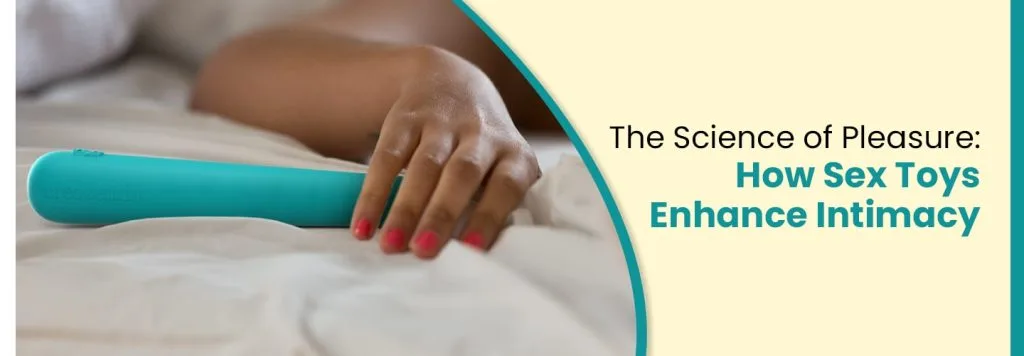 Intimacy Enhancement